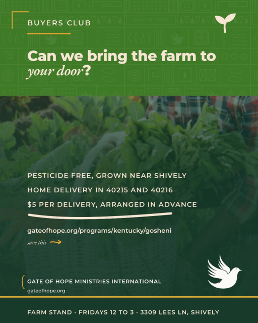 Fresh from Gosheni, brought closer to home. Through the Buyers Club you can get pesticide free produce from our farm in Shively, and if you are in the 40215 or 40216 area, we can bring it right to your door. Home delivery is five dollars per delivery, arranged in advance. Good food, grown well, made easy. See how to join. Link in our bio. #GosheniFarm #GateOfHope #Shively #Louisville #BuyersClub #EatLocal