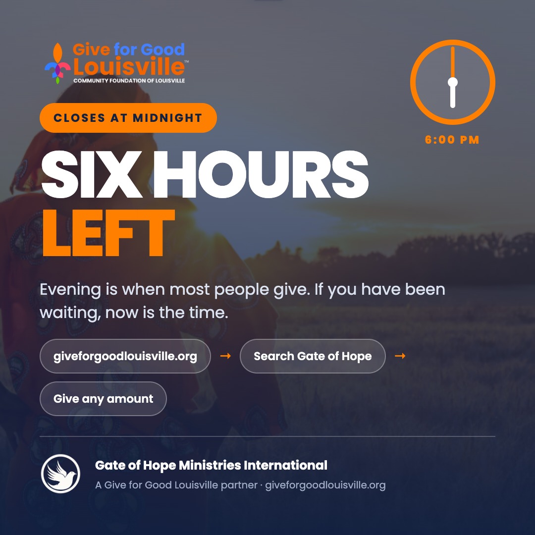 Six hours left on Give for Good Louisville. Evening is when most people give. If you have been waiting, now is the time. 

Here is how to give to Gate of Hope right now: 
1. Go to giveforgoodlouisville.org 
2. Search: Gate of Hope Ministries International 
3. Give any amount 
4. Your gift is done Every gift made today through the Community Foundation of Louisville counts toward matching dollars and community prizes for Gate of Hope. 

More donors means more prize eligibility. Every amount matters. 

We are asking plainly: give tonight if you have not. Share this post if you have. Text it to someone who knows Gate of Hope and has not heard about today yet. A farm in Southwest Louisville. A circle of women who meet every week. Decades of showing up. That is what your gift goes toward. 

Direct link in our bio at gateofhope.org/donate/giveforgood 

#GiveForGoodLouisville #GiveForGoodLou #GateofHope #LoveLouisville #GiveLocal