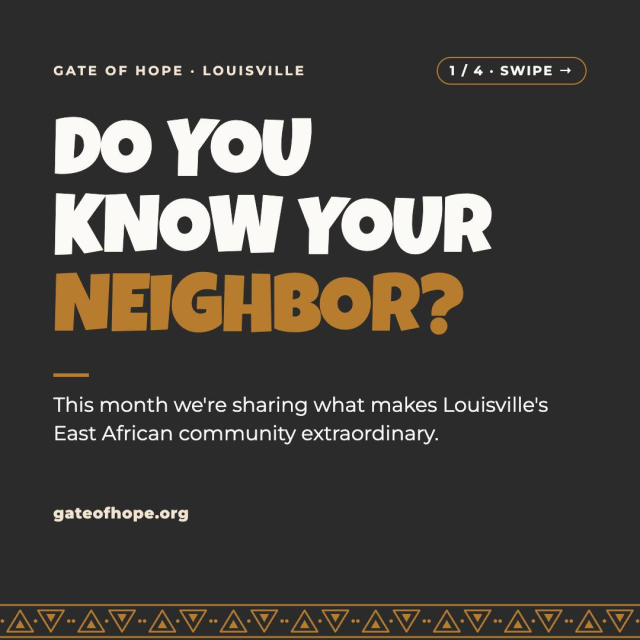 Louisville is home to one of the largest East African communities in the United States. Families from Burundi, Rwanda, the Democratic Republic of Congo, Uganda, Tanzania, and Kenya have built lives here bringing language, faith, food, and culture that has made this city more whole. Gate of Hope has been walking alongside them since 1995. Follow along this month as we share some of what makes this community extraordinary. #DoYouKnowYourNeighbor #Louisville #EastAfrican #GateOfHope #NewNeighbors
